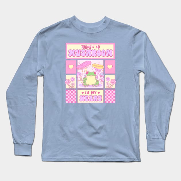 Theres So Mushroom In My Heart. Frog In Love. Happy Valentines Day Long Sleeve T-Shirt by Pop Cult Store